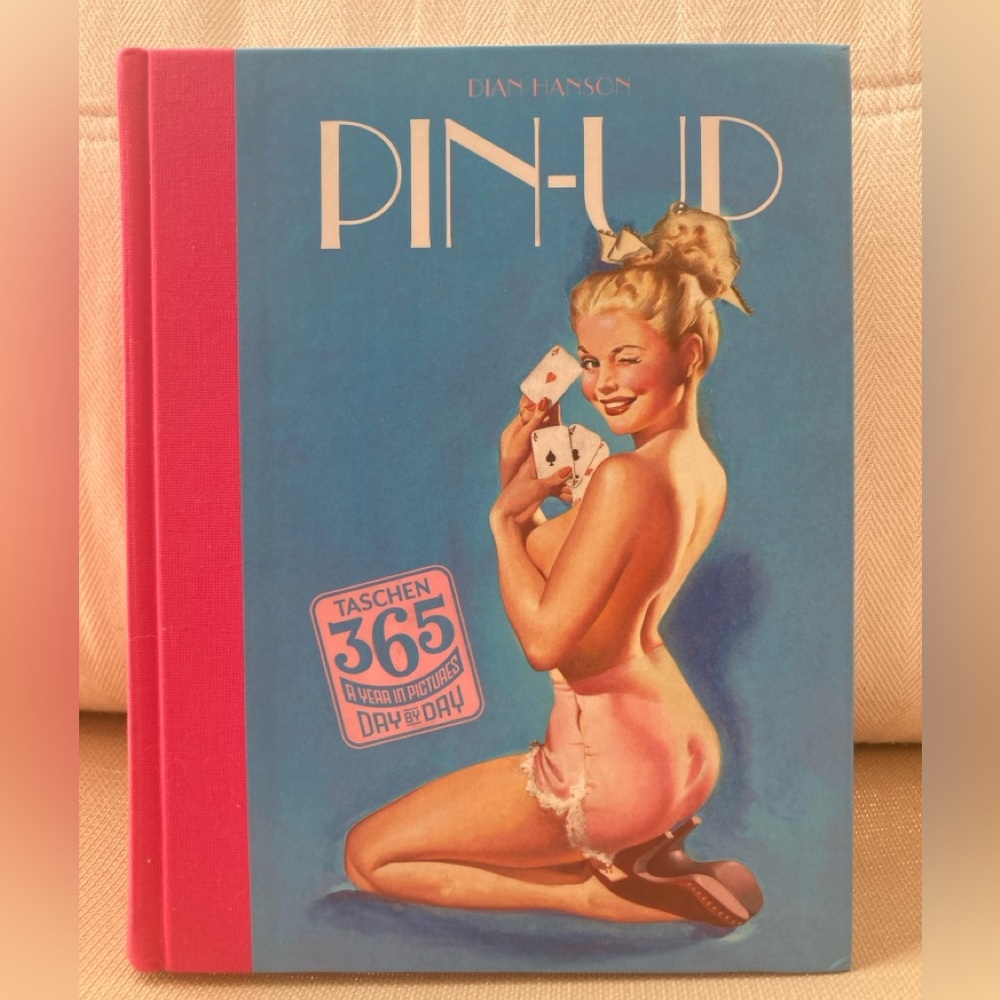 TASCHEN 365 Day-by-Day: Pin-Up  Hardcover
